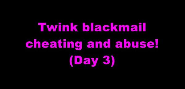  Twink engaña a su novio (dia 3)